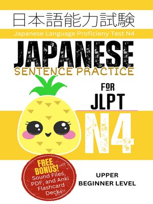 cover image of Japanese Sentence Practice for JLPT N4